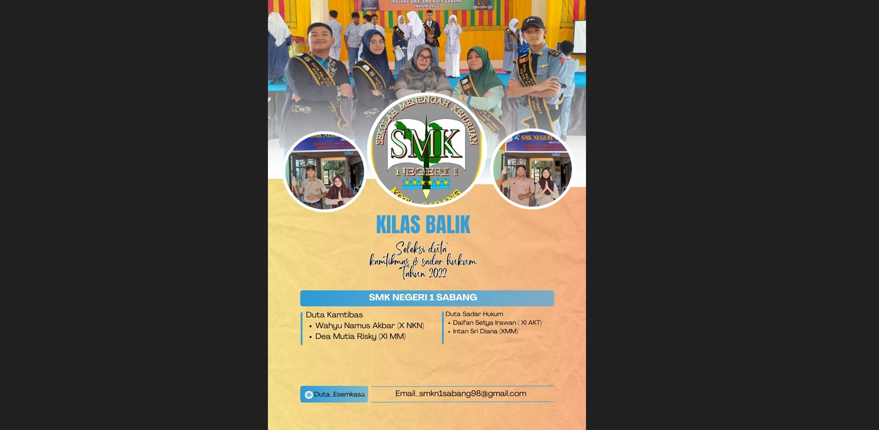 Kilas Balik Duta KAMTIBMAS & Duta Sadar Hukum Tahun 2022 SMK Negeri 1 SABANG